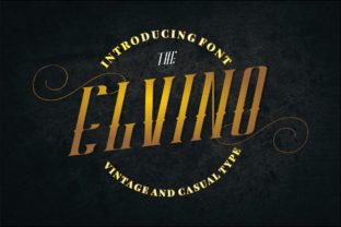 Elvino: A Vintage-Inspired Font for Impactful Digital Design