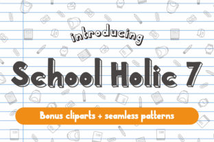 Font Review: School Holic 7 for Branding and Design