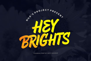Hey Brights: The Font That Elevates Your Digital Presence